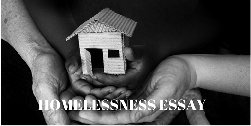essay of homelessness